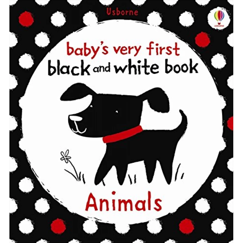 Usborne Babys Very First Black & White Animals - يو إس بورن