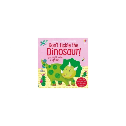 Usborne Don't Tickle the Dinosaur! Usborne Don't Tickle the Dinosaur!