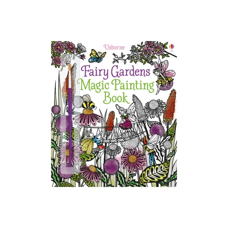 Usborne Fairy Gardens Magic Painting Book - يو إس بورن