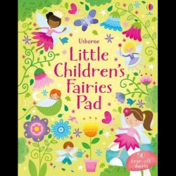 Usborne Little Children’s Fairies Pad Kirsteen Robson