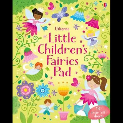 Usborne Little Children’s Fairies Pad Kirsteen Robson Usborne Little Children’s Fairies Pad Kirsteen Robson