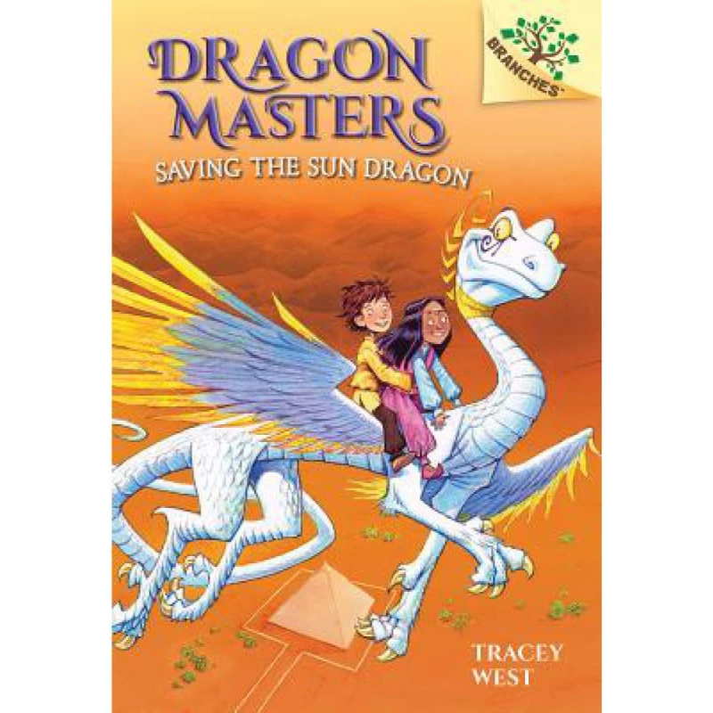 Saving the Sun Dragon: A Branches Book (Dragon Masters #2), Volume 2 - by Tracey West - سكولاستيك