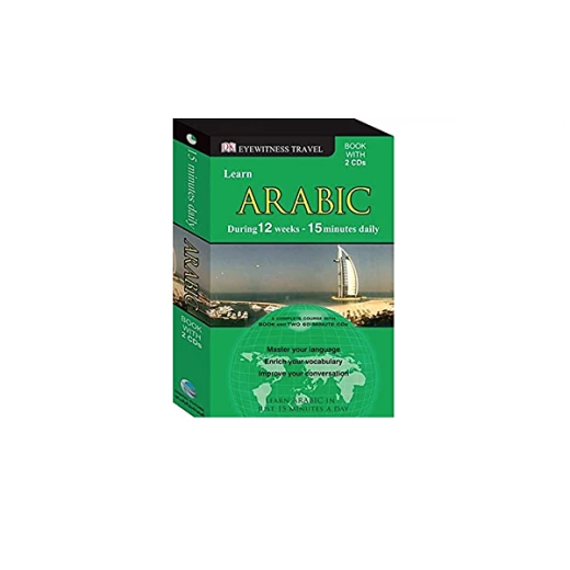 DK Eye Travel - Learn Arabic in just 15 Minutes a Day - Book with 2 CDs DK Eye Travel - Learn Arabic in just 15 Minutes a Day - Book with 2 CDs