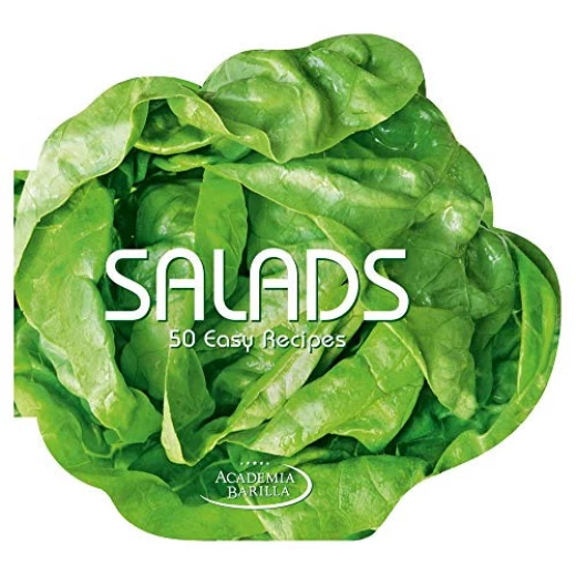 White Star - Academia Barilla - Salads: 50 Easy Recipes White Star - Academia Barilla - Salads: 50 Easy Recipes