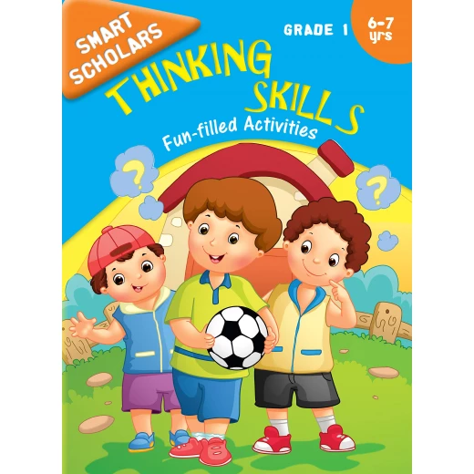 Smart Scholars Grade 1 Thinking Skills Smart Scholars Grade 1 Thinking Skills
