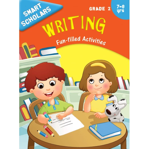 Smart Scholars Grade 2 Writing Smart Scholars Grade 2 Writing