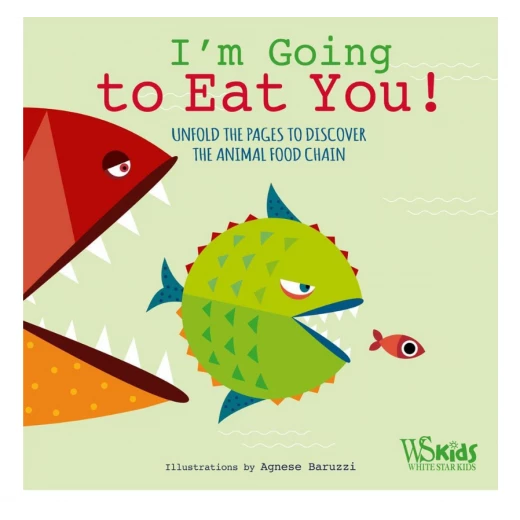 White Star - WS Kids - I'm Going to Eat You! White Star - WS Kids - I'm Going to Eat You!