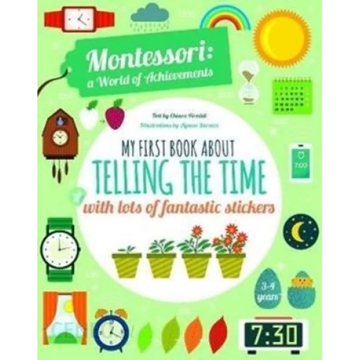 White Star - My First Book About Telling the Time with lots of fantastic stickers White Star - My First Book About Telling the Time with lots of fantastic stickers