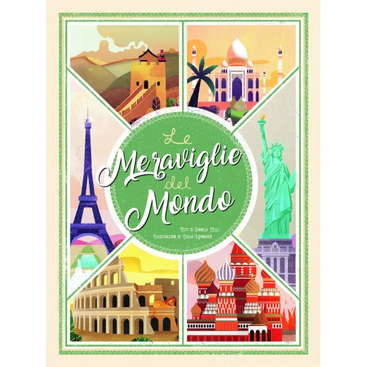 White Star - Wonders of the World: Atlas of the Most Spectacular Monuments White Star - Wonders of the World: Atlas of the Most Spectacular Monuments