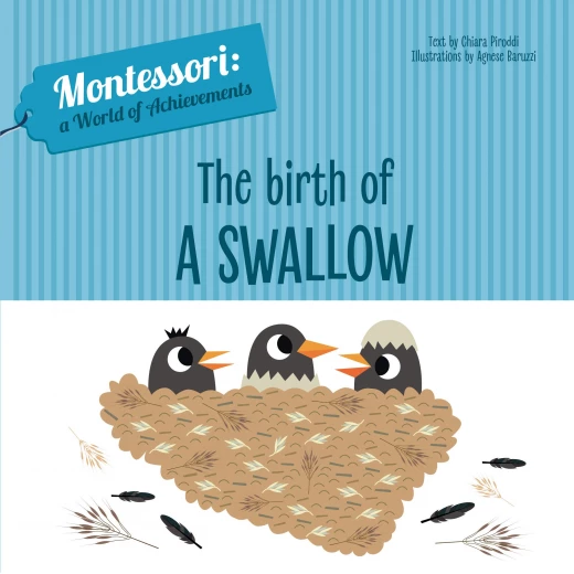 White Star - Birth of a Swallow - Montessori: A World of Achievements White Star - Birth of a Swallow - Montessori: A World of Achievements