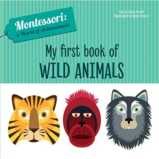 White Star - My First Book of Wild Animals White Star - My First Book of Wild Animals