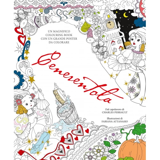 White Star - Cinderella: An Amazing Coloring Book White Star - Cinderella: An Amazing Coloring Book