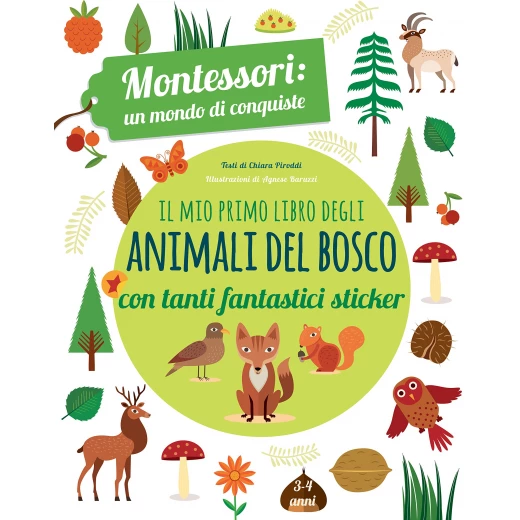 White Star - My First Book of Woodland Animals: Montessori a World of Achievements White Star - My First Book of Woodland Animals: Montessori a World of Achievements