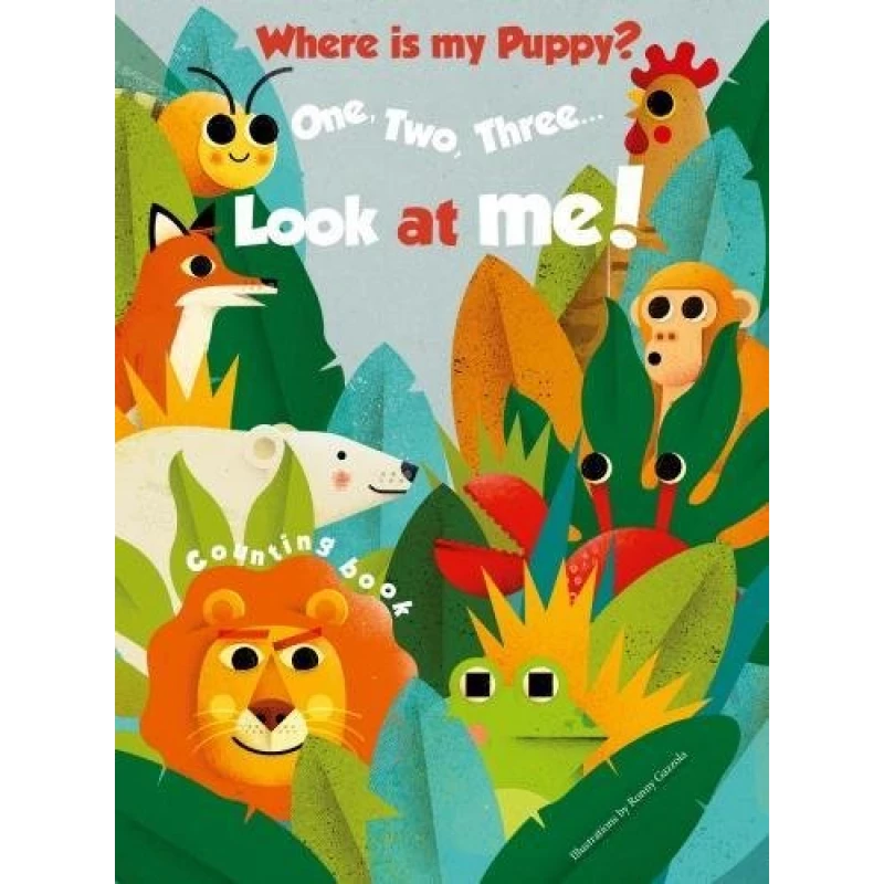 White Star - 1, 2, 3 Look At Me! Counting Book: Where is my Puppy - وايت ستار