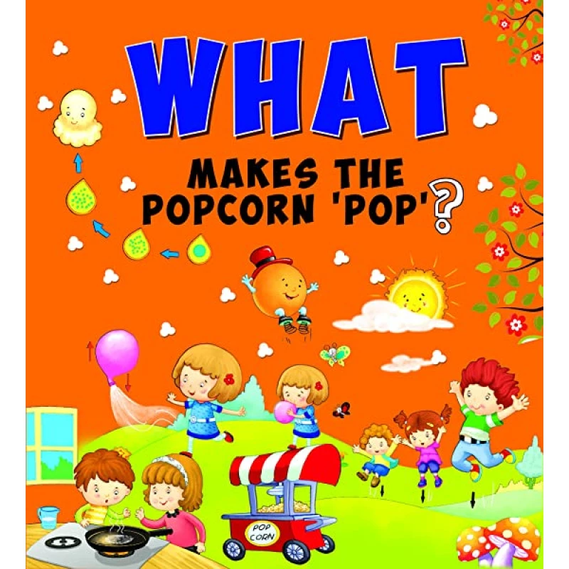 OM Kids- What Makes the Popcorn 'Pop'? - او ام