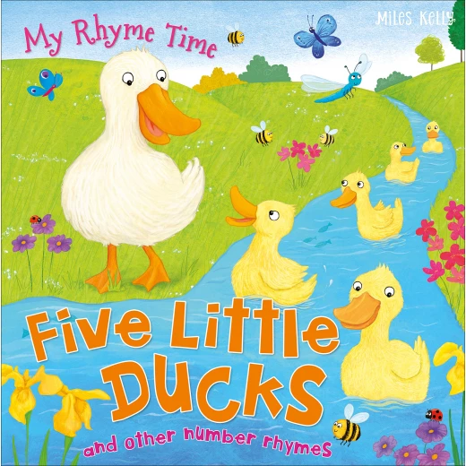 Miles Kelly - Rhyme Time Five Little Ducks Miles Kelly - Rhyme Time Five Little Ducks