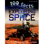 Miles Kelly - 100 Facts Exploring Space - مايلز كيلي
