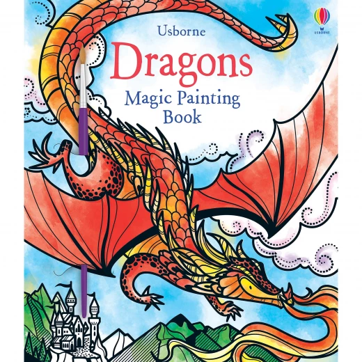 Usborne:, Magic Painting Dragons Usborne:, Magic Painting Dragons