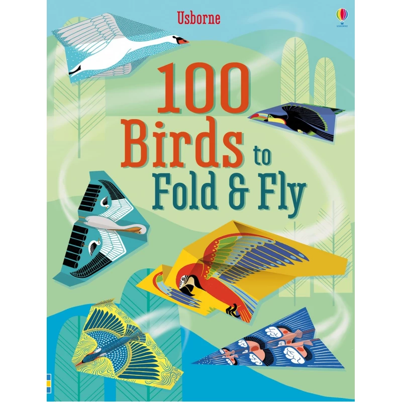 Usborne, 100 Birds to Fold and Fly - يو إس بورن