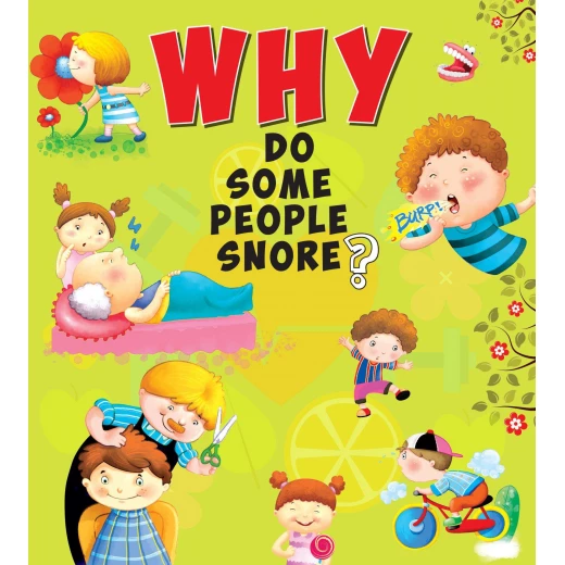 OM Kids- Why Do Some People Snore ?