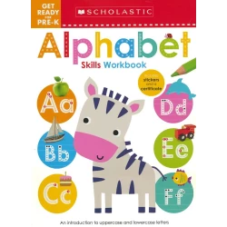 Scholastic Get Ready For Pre-k Alphabet Skills Workbook: Scholastic Early Learners (Workbook) Book