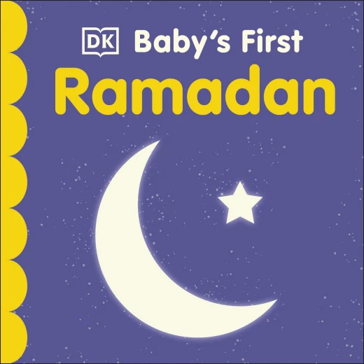 DK Books Publisher Book: Baby's First Ramadan DK Books Publisher Book: Baby's First Ramadan