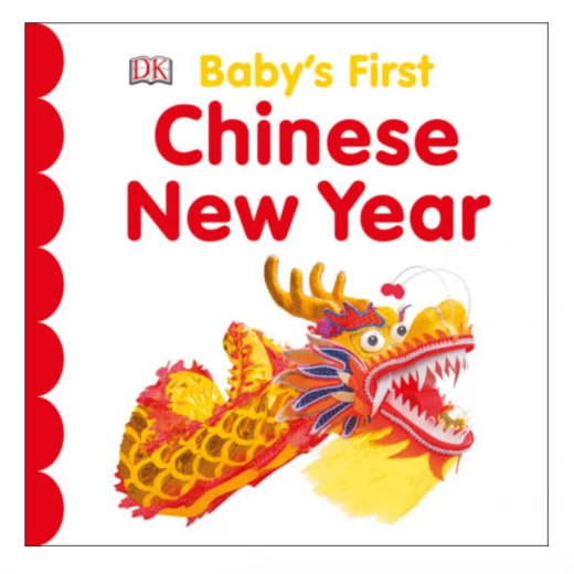 DK Books Publisher Baby’s First Chinese New Year Book DK Books Publisher Baby’s First Chinese New Year Book