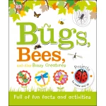 Dk Books Publisher Bugs, Bees And Other Buzzy Creatures Book - DK Books