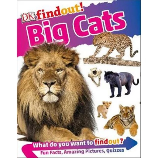 DK Books Publisher Findout! Big Cats Book DK Books Publisher Findout! Big Cats Book