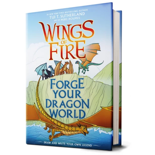 Forge Your Dragon World: A Wings of Fire Creative Guide Forge Your Dragon World: A Wings of Fire Creative Guide