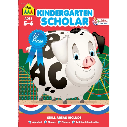 School Zone Kindergarten Scholar Workbook School Zone Kindergarten Scholar Workbook