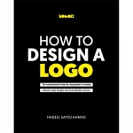 Jabal Amman Publishers How To Design A Logo Book - Jabal Amman Publishers