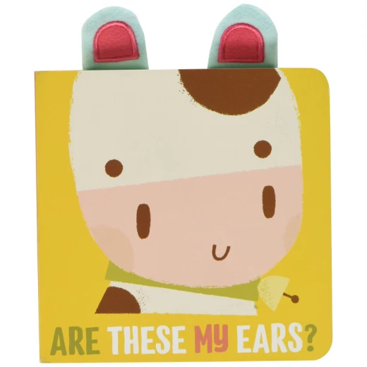 Are Those My Ears? Cow Are Those My Ears? Cow