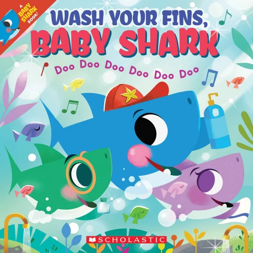 Wash Your Fins, Baby Shark Wash Your Fins, Baby Shark