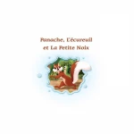 Panache, L'ecureuil Le Petit Noix Book, in French