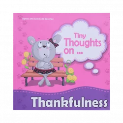 Tiny Thoughts on: thankfulnuess
