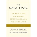 The Daily Stoic: 366 Meditations on Wisdom, Perseverance, and the Art of Living: Featuring new translations of Seneca, Epictetus, and Marcus Aurelius Paperback – Big Book, October 27, 2016