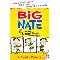 Big Nate Book 1: The Boy with the Biggest Head in the World, Funny School Story