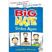 Big Nate Book Strikes Again: Hilarious Novel for Kids & Teens Featuring School Adventures, Class Projects, and Sports Fun. Perfect for Ages 8-12.