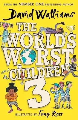 David Walliams The World's Worst Children 3 Funny Story Book for Kids David Walliams The World's Worst Children 3 Funny Story Book for Kids
