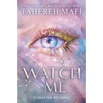 Book Watch Me Contemporary Fiction Explores Ambition, Relationships, and Emotional Tension with Characters Facing Personal Struggles and Their Choices Impact