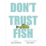 Funny Fishy Tales Presents: Don't Trust Fish! Children's Picture Book for Early Readers with Humorous Illustrations and Absurd Jokes, Perfect for Ages 3-7, Paperback Edition