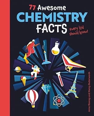 كتاب حقائق كيمياء رائعة للأطفال، 77 حقيقة مذهلة، تعليم العلوم كتاب حقائق كيمياء رائعة للأطفال، 77 حقيقة مذهلة، تعليم العلوم
