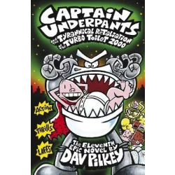 Captain Underpants Book: Tyrannical Retaliation of the Turbo Toilet 2000, Funny Adventure for Kids