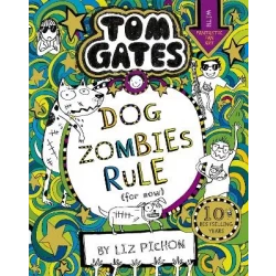 Tom Gates Book 11 DogZombies Rule For Now Funny Story for Kids