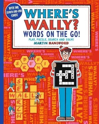 Where's Wally Words on the Go! Activity Book for Kids: Play 2 Solve Puzzles, Search for Hidden Objects, and Enjoy Word Games for Ages 6+ Portable Fun! Where's Wally Words on the Go! Activity Book for Kids: Play 2 Solve Puzzles, Search for Hidden Objects, and Enjoy Word Games for Ages 6+ Portable Fun!