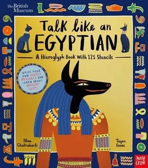 كتاب المتحف البريطاني التعليمي: تحدث مثل المصري للأطفال، مقدمة إلى اللغة والثقافة المصرية القديمة، بتنسيق تفاعلي مع الرسوم التوضيحية والحقائق. - المتحف البريطاني - Image 2