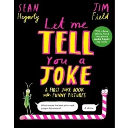 Let Me Tell You A Joke Children's Book Funny Jokes for Kids Ages 4-8