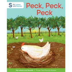 Peck, Peck Peck: My Letters and Sounds Phase Two Phonics Reader